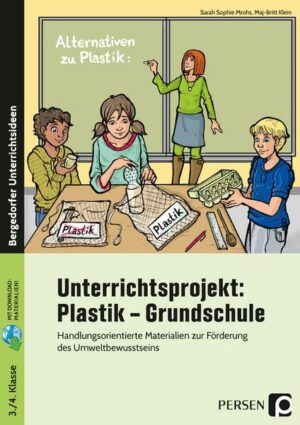 Unterrichtsprojekt: Plastik - Grundschule