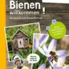 Ab ins Beet! Bienen willkommen