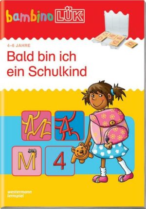 BambinoLÜK. Bald bin ich ein Schulkind 1