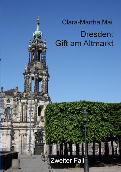 Dresden Gift am Altmarkt