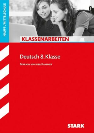 Klassenarbeiten Haupt-/Mittelschule - Deutsch 8. Klasse