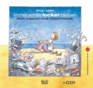 Immer schön locker bleiben