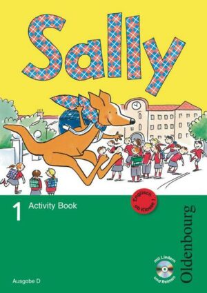 Sally 1. Schuljahr. Activity Book. Ausgabe D für alle Bundesländer außer Nordrhein-Westfalen - Englisch ab Klasse 1