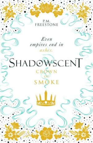 Shadowscent 2. Crown of Smoke