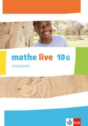 Mathe live. Arbeitsheft mit Lösungsheft 10 G-Kurs. Ausgabe N