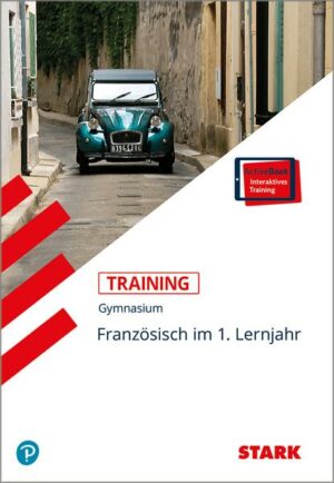 STARK Training Gymnasium - Französisch 1. Lernjahr