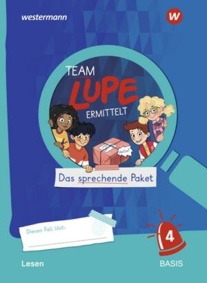 TEAM LUPE ERMITTELT - Übungshefte. Lesen 4