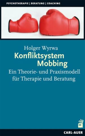 Konfliktsystem Mobbing