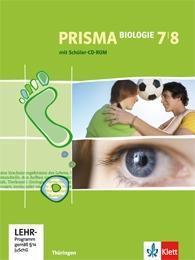 Prisma Biologie. Schülerbuch mit Schüler-CD-ROM 7. und 8. Schuljahr. Ausgabe für Thüringen