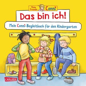 Conni Gelbe Reihe (Beschäftigungsbuch): Das bin ich! Mein Conni-Begleitbuch für den Kindergarten