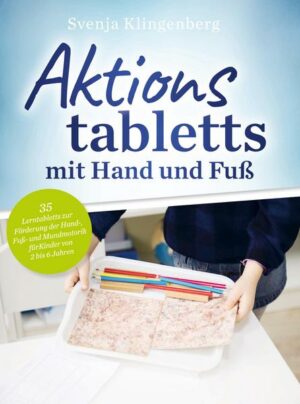 Aktionstabletts mit Hand und Fuß