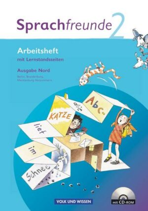 Sprachfreunde 2. Schuljahr. Arbeitsheft und CD-ROM. Ausgabe Nord (Berlin