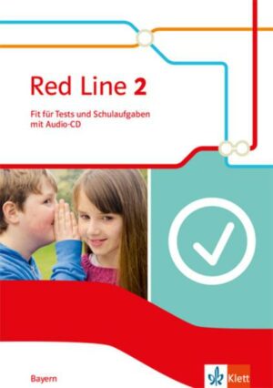 Red Line 2. Klasse 6.  Ausgabe Bayern. Fit für Tests und Schulaufgaben mit CD-ROM