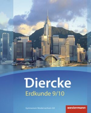 Diercke Erdkunde 9 /10. Schülerband. Gymnasien G9. Niedersachsen