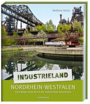 Industrieland Nordrhein-Westfalen
