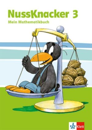 Der Nussknacker. Schülerbuch 3. Schuljahr. Ausgabe für Hessen