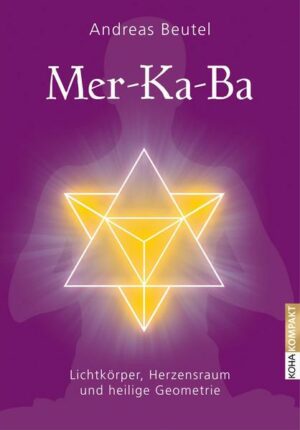 Merkaba – Lichtkörper