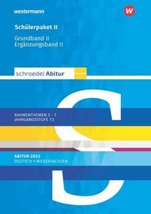 Schroedel Abitur. Deutsch. Schülerpaket II zum Abitur 2023. Für Niedersachsen