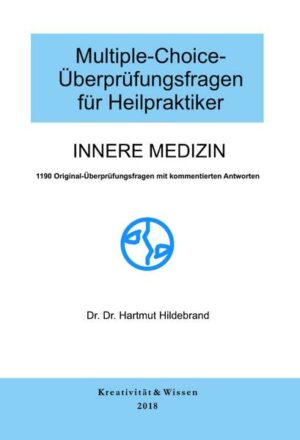 Multiple-Choice-Überprüfungsfragen für Heilpraktiker