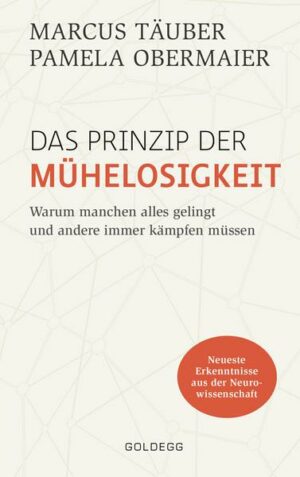 Das Prinzip der Mühelosigkeit