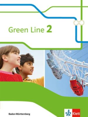 Green Line 2.Schülerbuch. Baden-Württemberg ab 2016