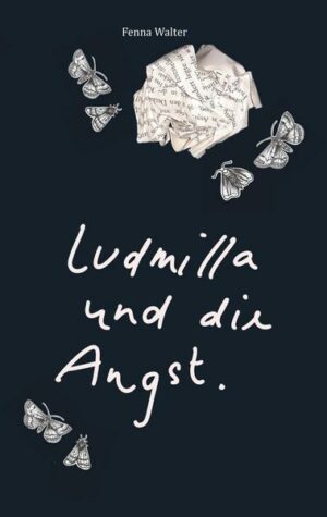 Ludmilla und die Angst