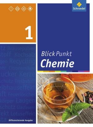 Blickpunkt Chemie 1. Schülerband. Oberschulen und Realschulen. Niedersachsen