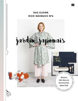 Das kleine Rico Nähbuch No 6 - Jardin Japonais