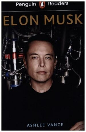 Penguin Readers Level 3: Elon Musk