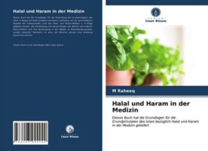 Halal und Haram in der Medizin