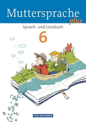 Muttersprache plus 6. Schuljahr. Schülerbuch. Allgemeine Ausgabe für Berlin