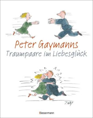 Peter Gaymanns Traumpaare im Liebesglück