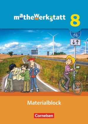 Mathewerkstatt 8. Schuljahr. Materialblock Mittlerer Schulabschluss - Allgemeine Ausgabe