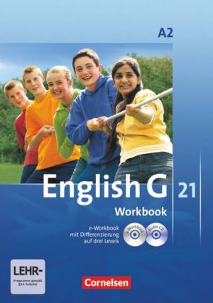 English G 21. Ausgabe A 2. Workbook mit CD-ROM (e-Workbook) und Audios Online