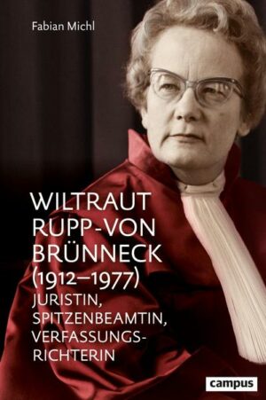 Wiltraut Rupp-von Brünneck (1912–1977)