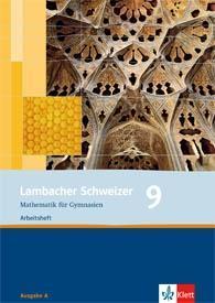 Lambacher Schweizer. 9. Schuljahr. Arbeitsheft plus Lösungsheft. Allgemeine Ausgabe