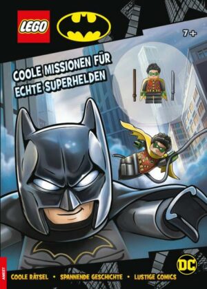 LEGO® Batman™ – Coole Missionen für echte Superhelden