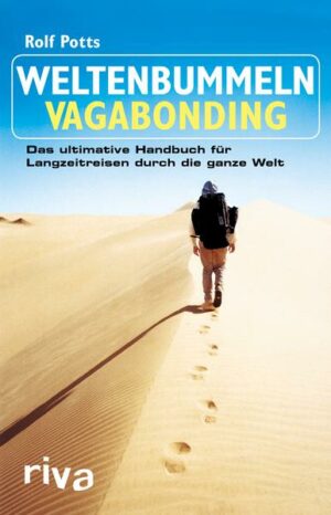 Weltenbummeln – Vagabonding