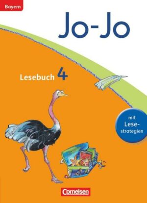 Jo-Jo Lesebuch - Grundschule Bayern. 4. Jahrgangsstufe - Schülerbuch