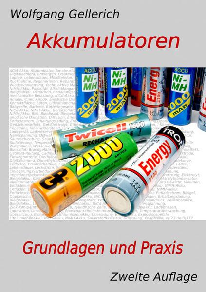 Akkumulatoren - Grundlagen und Praxis (2. Auflage)