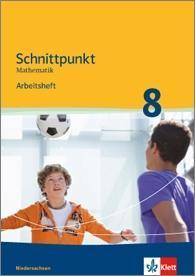 Schnittpunkt Mathematik - Ausgabe für Niedersachsen. Arbeitsheft mit Lösungen 8. Schuljahr - Mittleres Niveau