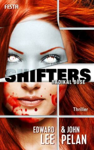 SHIFTERS – Radikal böse