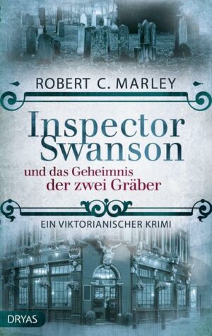 Inspector Swanson und das Geheimnis der zwei Gräber