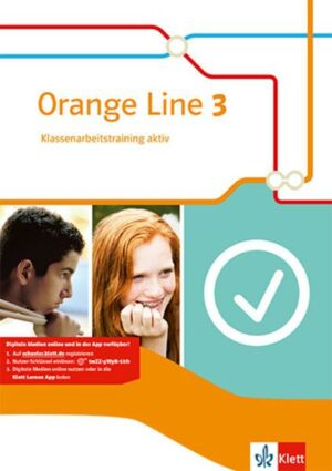 Orange Line 3. Klassenarbeitstraining aktiv mit Multimedia-CD. Klasse 7. Neue Ausgabe