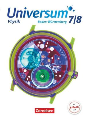 Universum Physik 7./8. Schuljahr - Gymnasium Baden-Württemberg - Schülerbuch