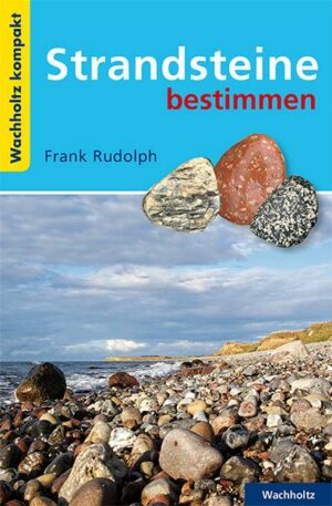 Strandsteine bestimmen KOMPAKT