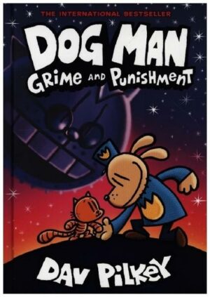 Dog Man 09: Grime and Punishmen