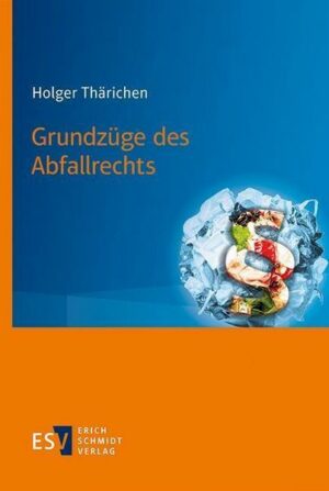 Grundzüge des Abfallrechts