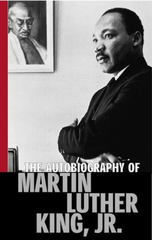 The Autobiography of Martin Luther King