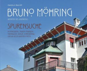 Bruno Möhring - Architekt des Jugendstils